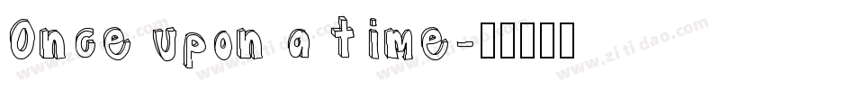 Once upon a time字体转换